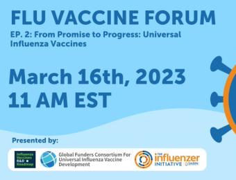 Flu Vaccine Forum eposide #2 on March 16
