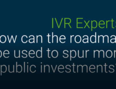 Text reads IVR Experts: How can the roadmap be used to spur more public investments?